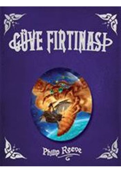 Güve Fırtınası - Philip Reeve - Tudem Yayınları 5.6.Ve 7.Sınıflar