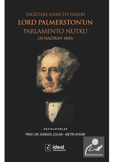 Lord Palmerston'un Parlamento Nutku- İdeal Kültür Yayıncılık