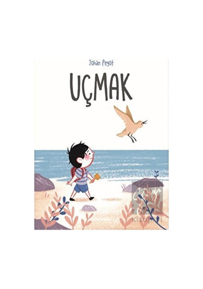 Uçmak - Johan Pegot - Martı Yayınları