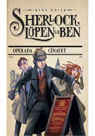Sherlock Lüpen ve Ben - Operada Cinayet - Irene Adler - Doğan Çocuk