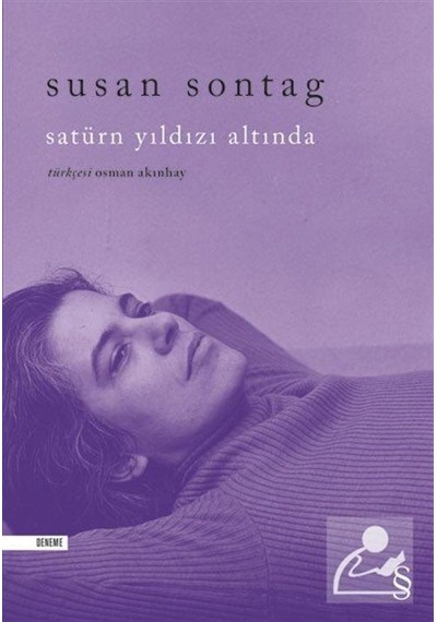 Satürn Yıldızı Altında / Susan Sontag