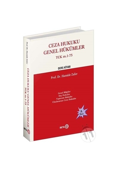 -Ceza Hukuku Genel Hükümler Tck M. 1-75 - Hamide Zafer