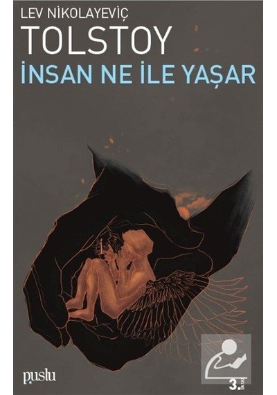 İnsan Ne İle Yaşar - Lev Nikolayeviç Tolstoy - Sis Yayıncılık