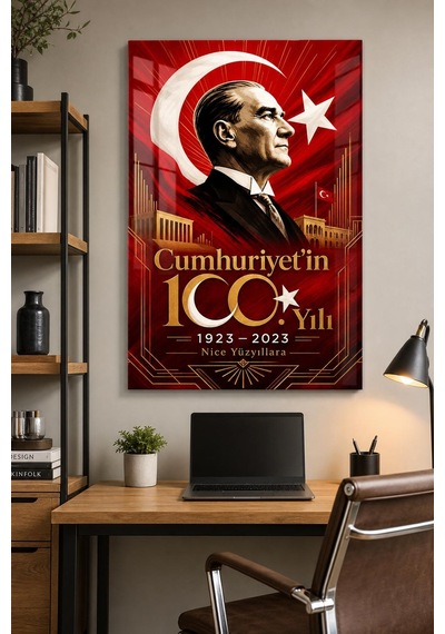 Atatürk Ve Cumhuriyet 100. Yıl Baskılı Cam Tablo Uv Baskı Türk Bayrağı Dekoru