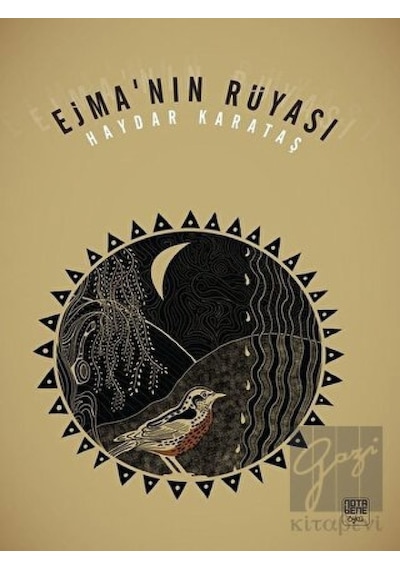 Ejma'nın Rüyası - Haydar Karataş - Nota Bene Yayınları
