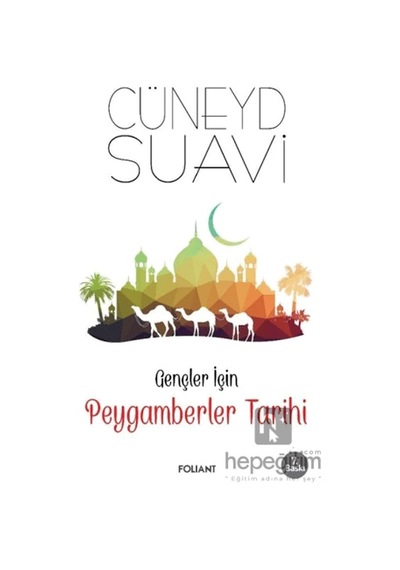 Gençler İçin Peygamberler Tarihi