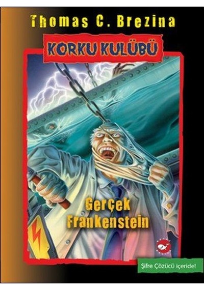 Korku Kulübü 14-Gerçek Frankenstein - Thomas Brezina - Beyaz Balina Yayınları