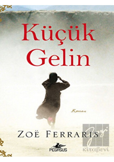 Küçük Gelin Pegasus Yayınları - Pegasus Yayınları