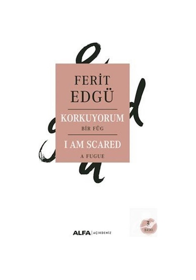 Korkuyorum / Ferit Edgü