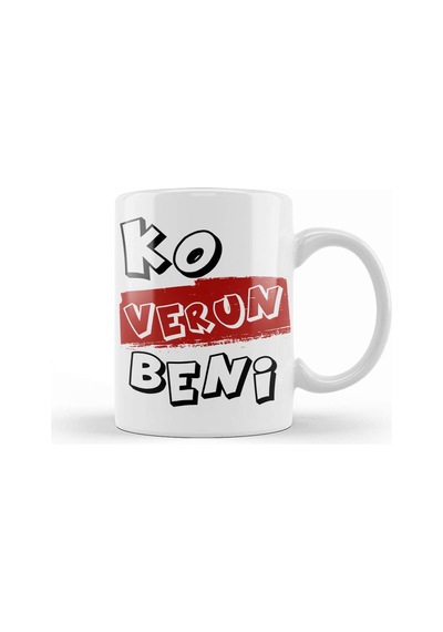 Karadeniz Sözleri Yaaa Bi Koverun Beni 01 Kupa Bardak Porselen Karışık