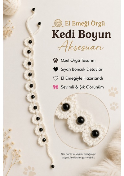 El Örgüsü Kedi Tasması Siyah Boncuklu Beyaz Kedi Boyun Aksesuarı El Yapımı Örgü Yaka