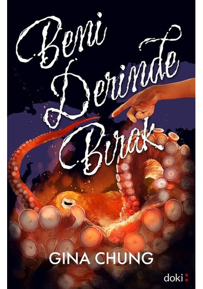 Beni Derinde Bırak / Gina Chung