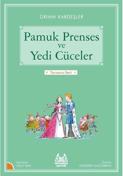 Turuncu Seri - Pamuk Prenses Ve Yedi Cüceler