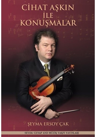 Cihat Aşkın İle Konuşmalar - Şeyma Ersoy Çak - Sevda Cenap & Müzik Vakfı