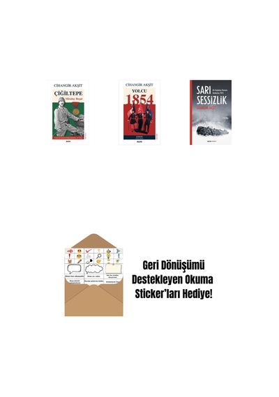 Çiğiltepe - Miralay Reşat + Yolcu 1854 + Sarı Sessizlik + Okuma Sticker'ları