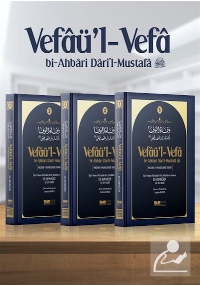 Medine  - Münevvere Tarihi -Vefaü'l  - Vefa bi -Ahbari Dari'l  - Mustafa Seti  - 3 Kitap Takım - Siyer Yayınları