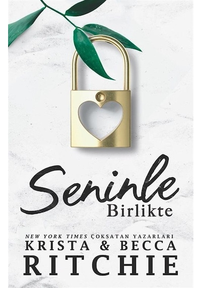 Seninle Birlikte / Krista Ritchie