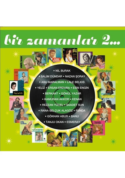 Bir Zamanlar 2 - Çeşitli Sanatçılar 2 Plak
