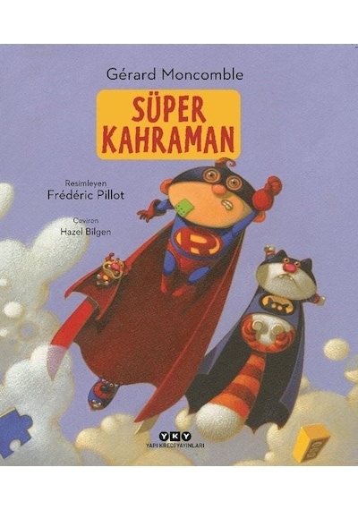 Süper Kahraman - Gerard Moncomble - Yapı Kredi Yayınları
