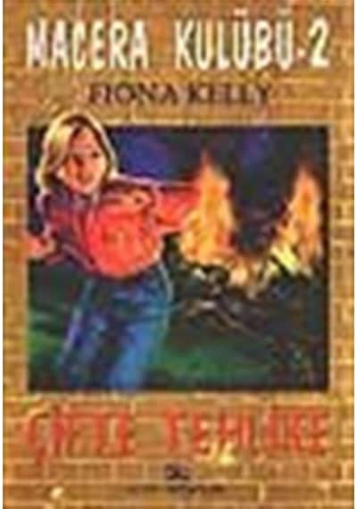 Macera Kulübü-2 Çifte Tehlike / Fiona Kelly