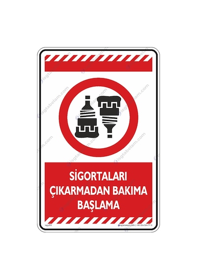 Sigortaları Çıkartmadan Bakıma Başlama