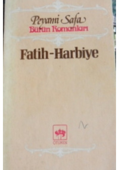 Fatih Harbiye/Peyami Safa