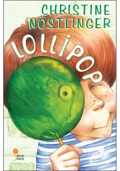 Lollipop / Christine Nöstlinger