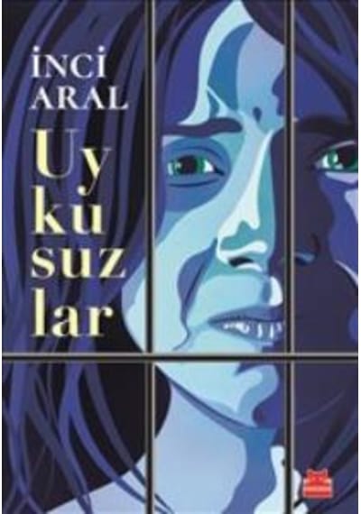 Uykusuzlar - İnci Aral - Kırmızı Kedi