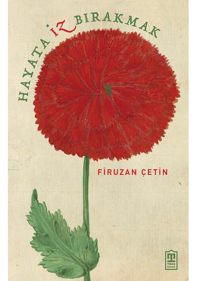 Hayata İz Bırakmak
