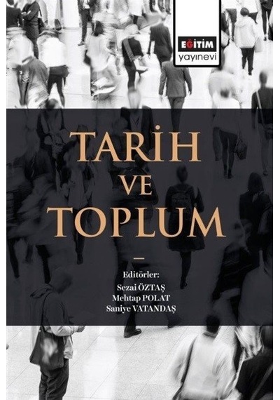 Tarih ve Toplum- Eğitim Yayınevi