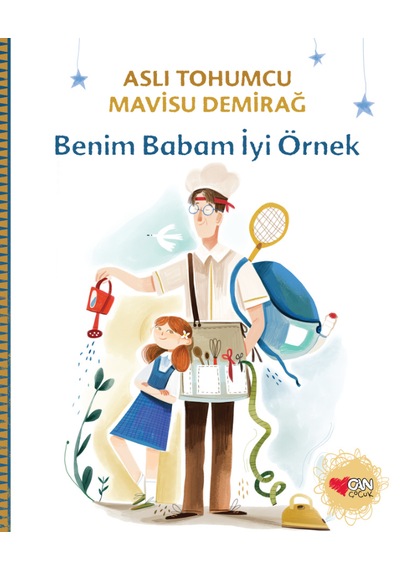 Benim Babam İyi Örnek