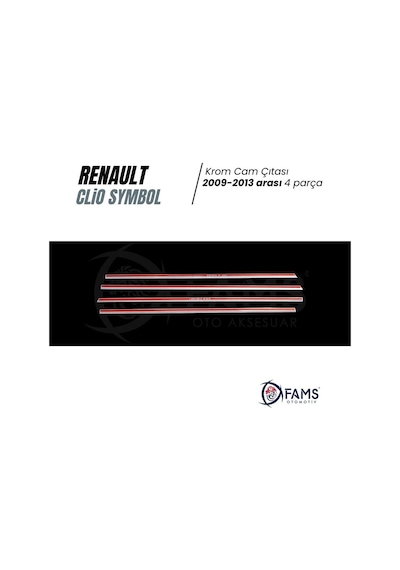 Renault Clio 3 Symbol Krom Cam Çıtası 4 Prç. 2009-2013 P. Çelik