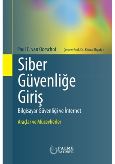 Siber Güvenliğe Giriş - Paul C. van Oorschot - Palme Yayınevi