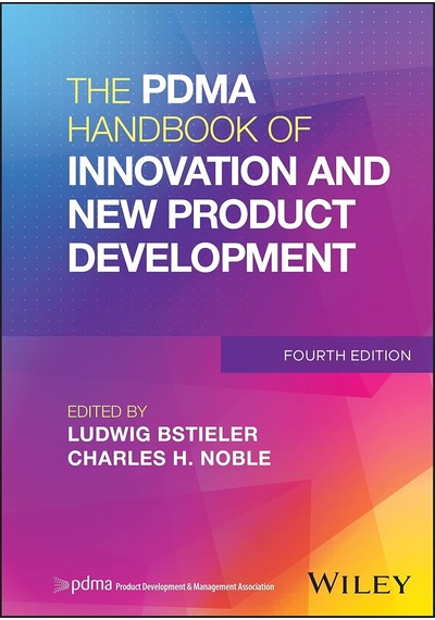 The Pdma Handbook Of Innovation And New Product Development