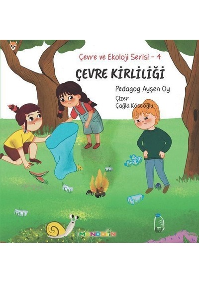 Çevre Kirliliği / Çevre Ve Ekoloji Serisi 4 / Pedagog Ayşen Oy