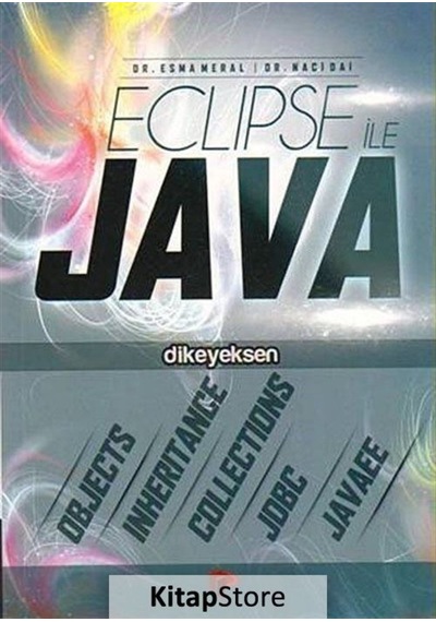 Eclipse ile Java Dr. Esma Meral
