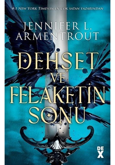 Dehşet Ve Felaketin Sonu / Jennifer L. Armentrout