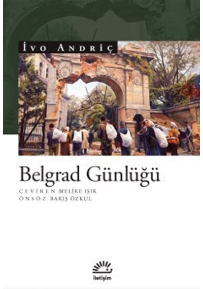 Belgrad Günlüğü / İvo Andriç