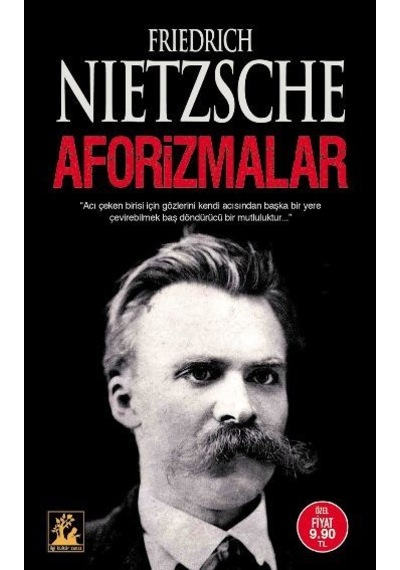 Aforizmalar - Friedrich Nietzsche - İlgi Kültür Sanat Yayınları