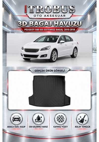 Peugeot 508 2010-2018 Araca Özel 3d Paspas Bagaj Havuzu Set Ses Sistemsiz Siyah