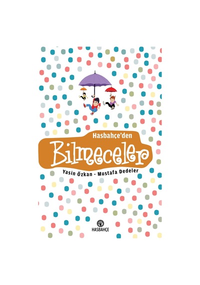 Hasbahçe'den Bilmeceler - Mustafa Dedeler -  Yasin Özkan - Hasbahçe