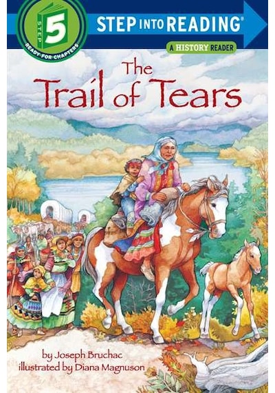 The Trail Of Tears (Step Into Reading, Step 5) 9780679890522