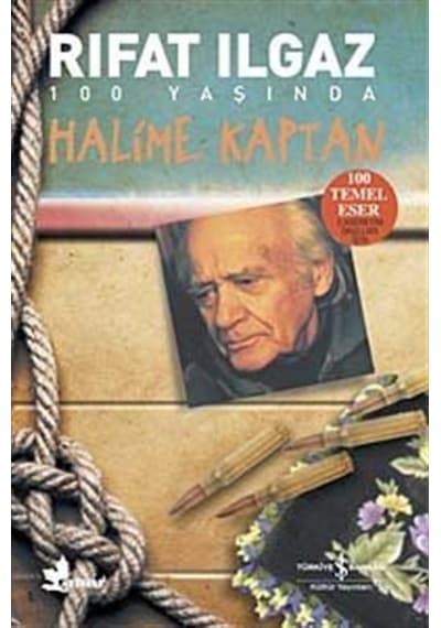 Halime Kaptan - Rıfat Ilgaz - İş Bankası Kültür Yayınları
