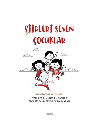 Şiirleri Seven Çocuklar / Emel Coşkun
