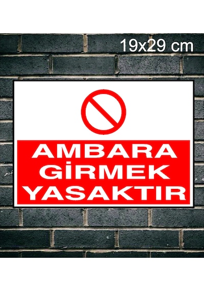 Ambara Girmek Yasaktır Metal Uyarı Levhası