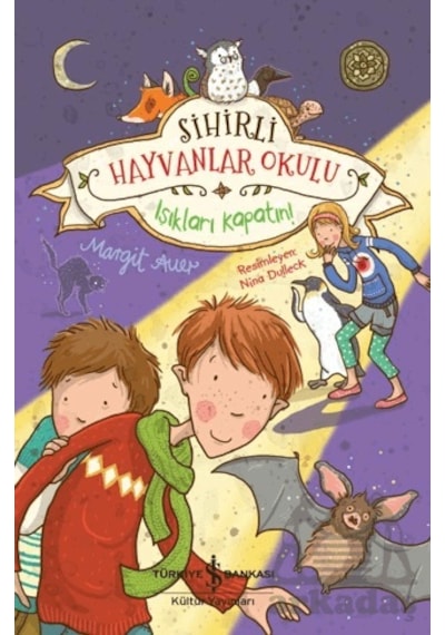 Sihirli Hayvanlar Okulu - Işıkları Kapatın