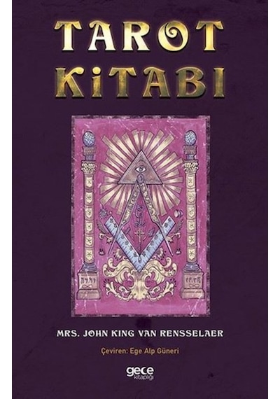 Tarot Kitabı - John King Van Rensselaer - Gece Kitaplığı