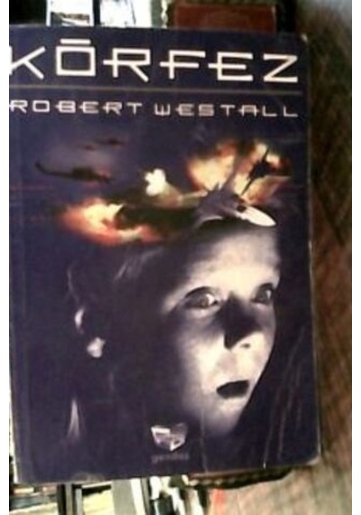 Körfez/Robert Westall