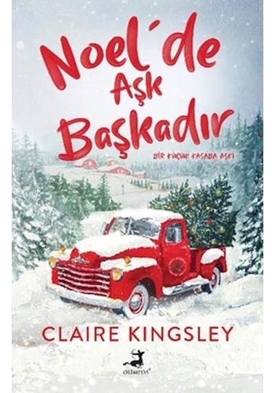 Noel De Aşk Başkadır
