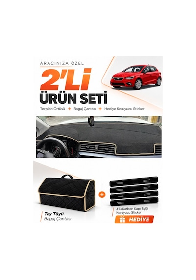 Seat Ibıza 2017-2021 Uyumlu Torpido Örtüsü + Tay Tüyü Bagaj Çantası + Sticker Seti - Siyah Bej